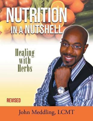 Nutrition in a Nutshell(English, Paperback, Meddling John)
