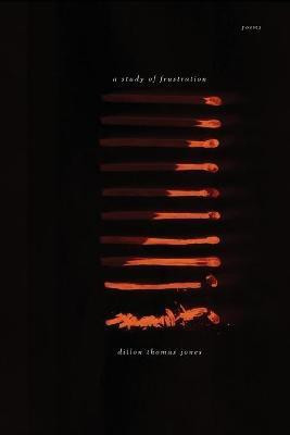 A Study of Frustration(English, Paperback, Jones Dillon T)