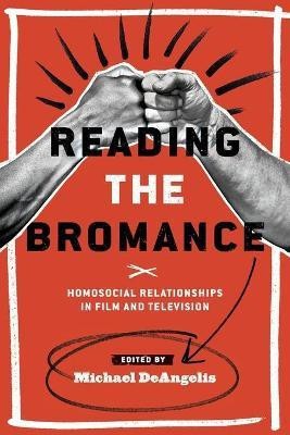 Reading the Bromance(English, Paperback, unknown)