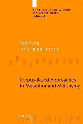 Corpus-Based Approaches to Metaphor and Metonymy(English, Hardcover, unknown)