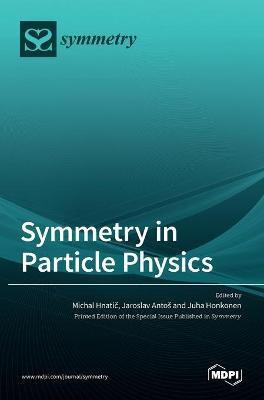 Symmetry in Particle Physics(English, Hardcover, unknown)
