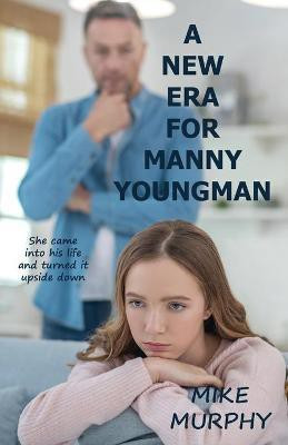 A New Era for Manny Youngman(English, Paperback, Murphy Mike J)