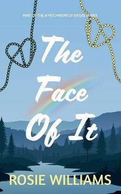 The Face Of It(English, Paperback, Williams Rosie)