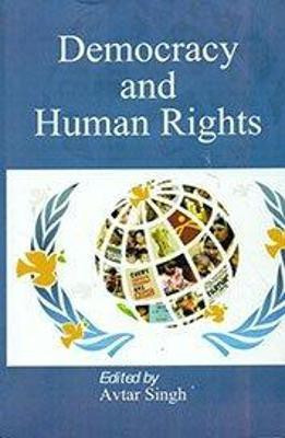 Democracy and human rights(English, Hardcover, Singh Avatar)