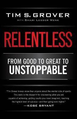Relentless  (English, Paperback, Grover Tim S.)