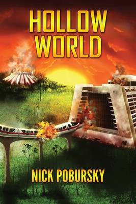 Hollow World(English, Paperback, Pobursky Nick)