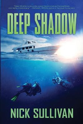 Deep Shadow(English, Paperback, Sullivan Nick)