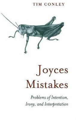 Joyces Mistakes(English, Electronic book text, Conley Tim)