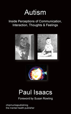Autism(English, Paperback, Isaacs Paul)