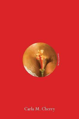 Honeysuckle Me(English, Paperback, Cherry Carla M)