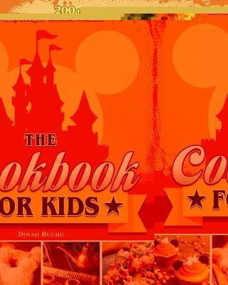The Cookbook for kids(English, Paperback, Bucho Dinah E)