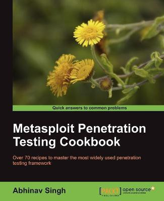 Metasploit Penetration Testing Cookbook(English, Electronic book text, Singh Abhinav)
