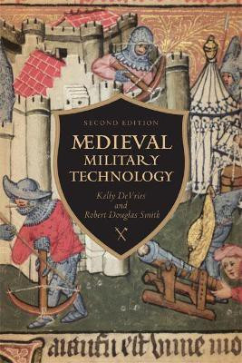 Medieval Military Technology, Second Edition(English, Paperback, DeVries Kelly Robert)
