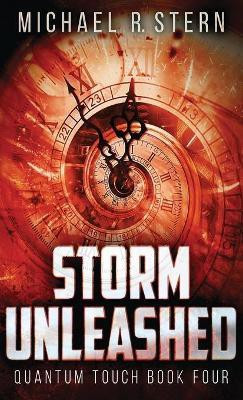 Storm Unleashed(English, Hardcover, Stern Michael R)