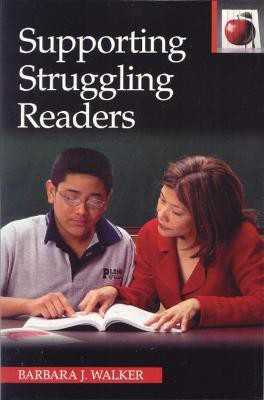 Supporting Struggling Readers(English, Paperback, Walker Barbara J.)
