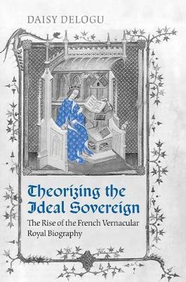 Theorizing the Ideal Sovereign(English, Electronic book text, Delogu Daisy)