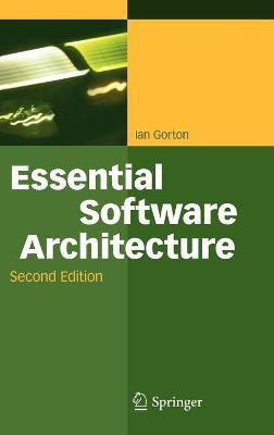 Essential Software Architecture(English, Hardcover, Gorton Ian)