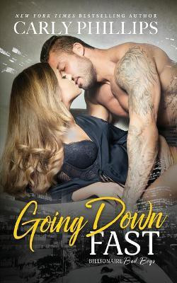 Going Down Fast(English, Paperback, Phillips Carly)