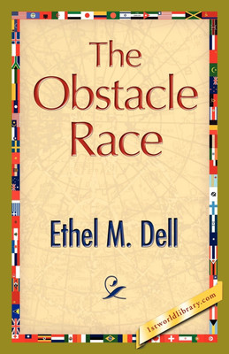 The Obstacle Race(English, Paperback, Dell Ethel M)