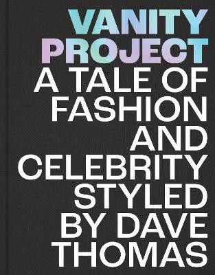Vanity Project(English, Hardcover, Thomas David)