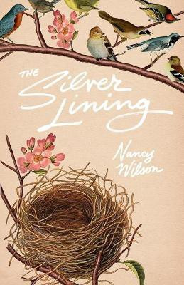 The Silver Lining(English, Paperback, Wilson Nancy)