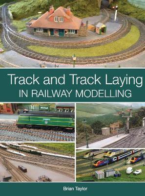 Track and Track Laying in Railway Modelling(English, Paperback, Taylor Brian)