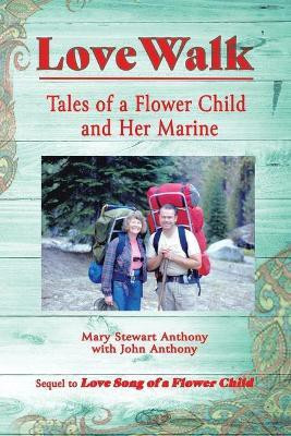 Love Walk(English, Paperback, Anthony Mary Stewart)