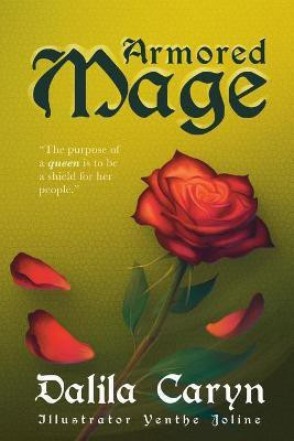 Armored Mage(English, Paperback, Caryn Dalila)