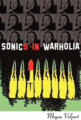 Sonics in Warholia(English, Paperback, Volpert Megan)