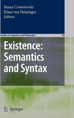 Existence: Semantics and Syntax(English, Hardcover, unknown)