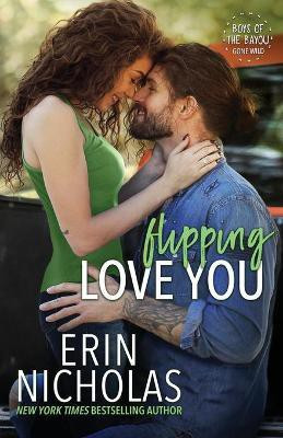 Flipping Love You(English, Paperback, Nicholas Erin)