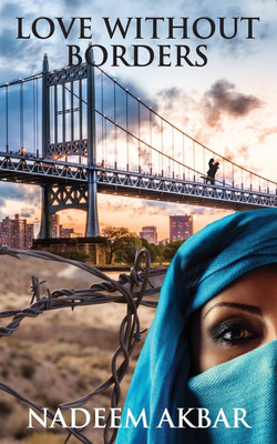 Love without Borders(English, Paperback, Akbar Nadeem)