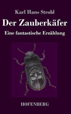 Der Zauberkaefer(German, Hardcover, Strobl Karl Hans)