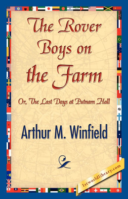 The Rover Boys on the Farm(English, Paperback, Winfield Arthur M)