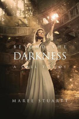 Beyond the Darkness(English, Paperback, Stuartt Maree)