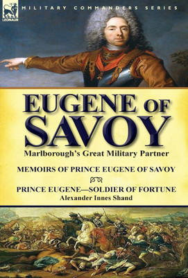 Eugene of Savoy(English, Hardcover, Prince Eugene Alexander Innes)