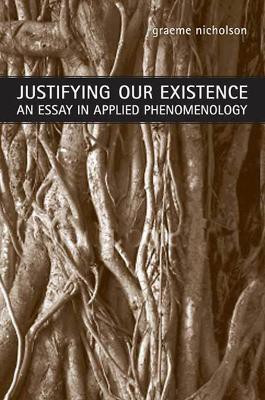 Justifying Our Existence(English, Electronic book text, Nicholson Graeme)