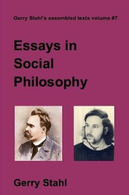 Essays In Social Philosophy(English, Paperback, Stahl Gerry)
