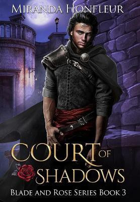 Court of Shadows(English, Hardcover, Honfleur Miranda)