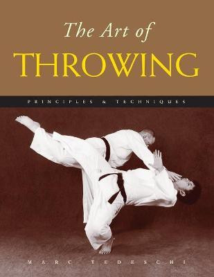 The Art of Throwing(English, Paperback, Tedeschi Marc)