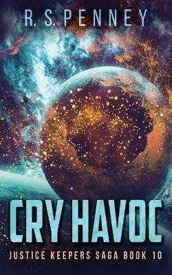 Cry Havoc(English, Paperback, Penney R S)