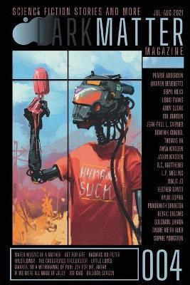 Dark Matter Magazine Issue 004(English, Paperback, unknown)
