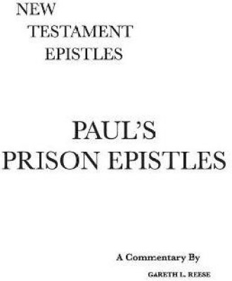 Paul's Prison Epistles(English, Hardcover, Reese Gareth L)