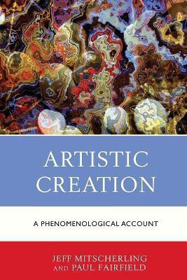 Artistic Creation(English, Paperback, Mitscherling Jeff)