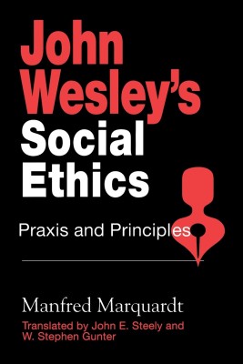 John Wesley's Social Ethics(English, Paperback, Marquardt Manfred)