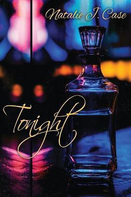 Tonight(English, Paperback, Case Natalie J)