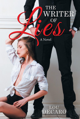 The Writer of Lies(English, Paperback, DeCaro Lou)