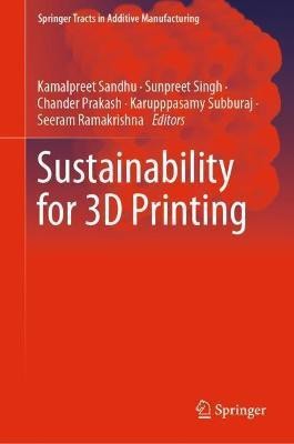 Sustainability for 3D Printing(English, Hardcover, unknown)