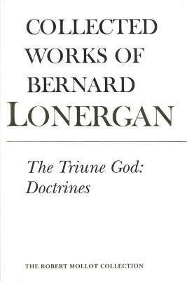 The Triune God(English, Paperback, Lonergan Bernard)