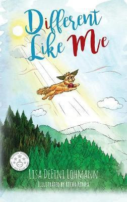 Different Like Me(English, Hardcover, Lohmann Lisa Defini)